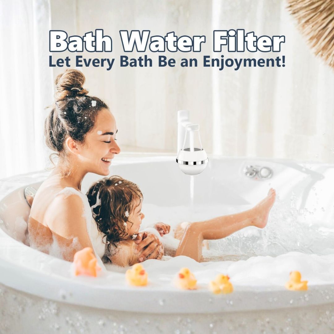 Bath Water Filter for Bath Enjoyment